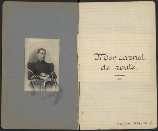 Départ au front et première bataille de la Marne, 28 juillet-13 septembre 1914 (1er cahier).